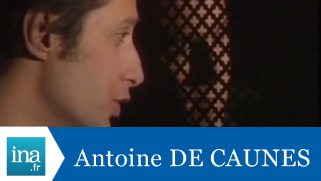 Les confessions d'Antoine de Caunes - Archive INA