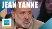 Qui était Jean Yanne ? - Archive INA