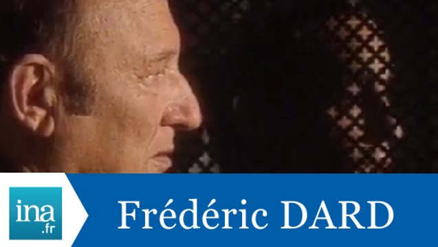 Les confessions de Frédéric Dard - Archive INA