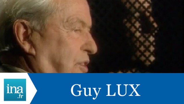 Les confessions de Guy Lux - Archive INA