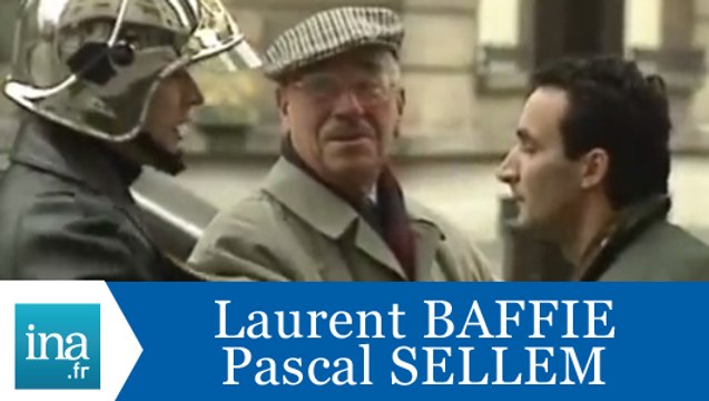 Caméra cachée Laurent Baffie Pascal Sellem Le pompier - Archive INA