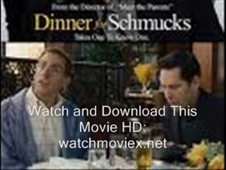 watch dinner for schmucks full movie part 1/15