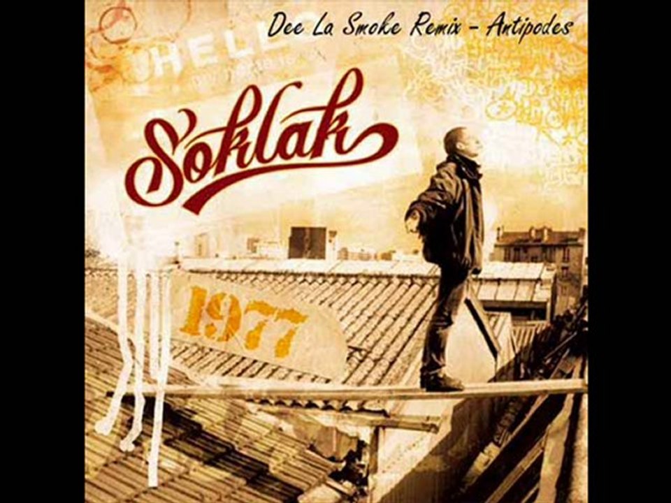 Soklak - Antipodes - Dee La SmOke RemiX