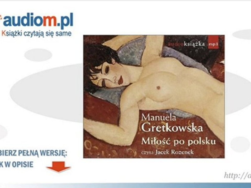 Miłość po polsku - Manuela Gretkowska - audiobook