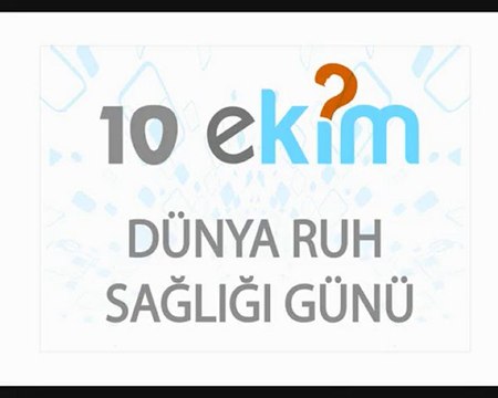 10 ekim dünya ruh sağlığı günü kim psikoloji açılışı