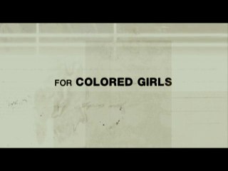 For Colored Girls
