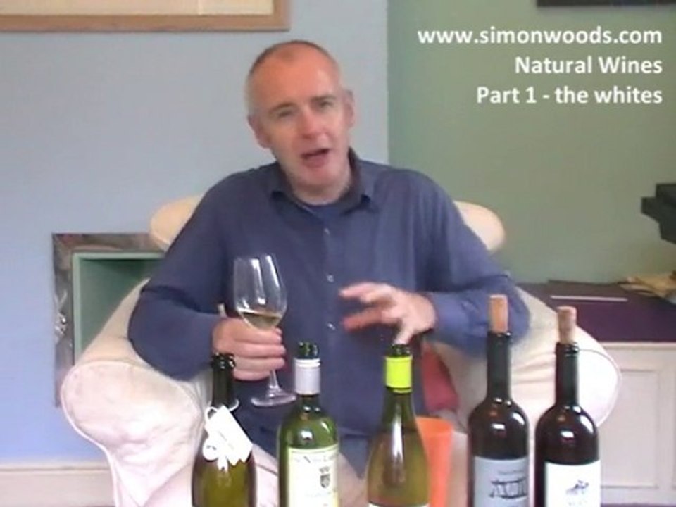 Simon Woods Wine Videos: Natural Wines - Whites