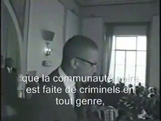 POLICE CRIMINELLE expliquée par MALCOLM X