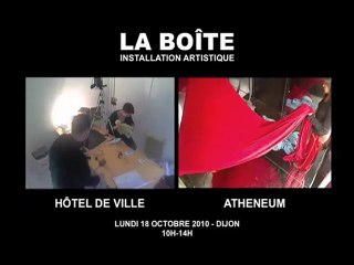 LA BOÎTE_Jour 1/4 (Lundi 18 octobre 2010 / 10h-14h)