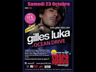 GILLES LUKA au Space Samedi 23 oct