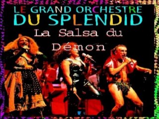 La salsa du démon - Le grand orchestre du Splendid