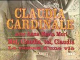 Claudia Cardinale : Moi Claudia toi Claudia