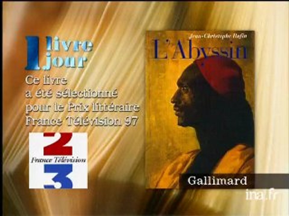 Jean Christophe Rufin : L'Abyssin