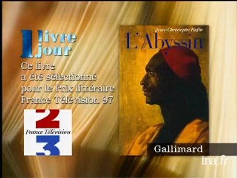 Jean Christophe Rufin : L'Abyssin