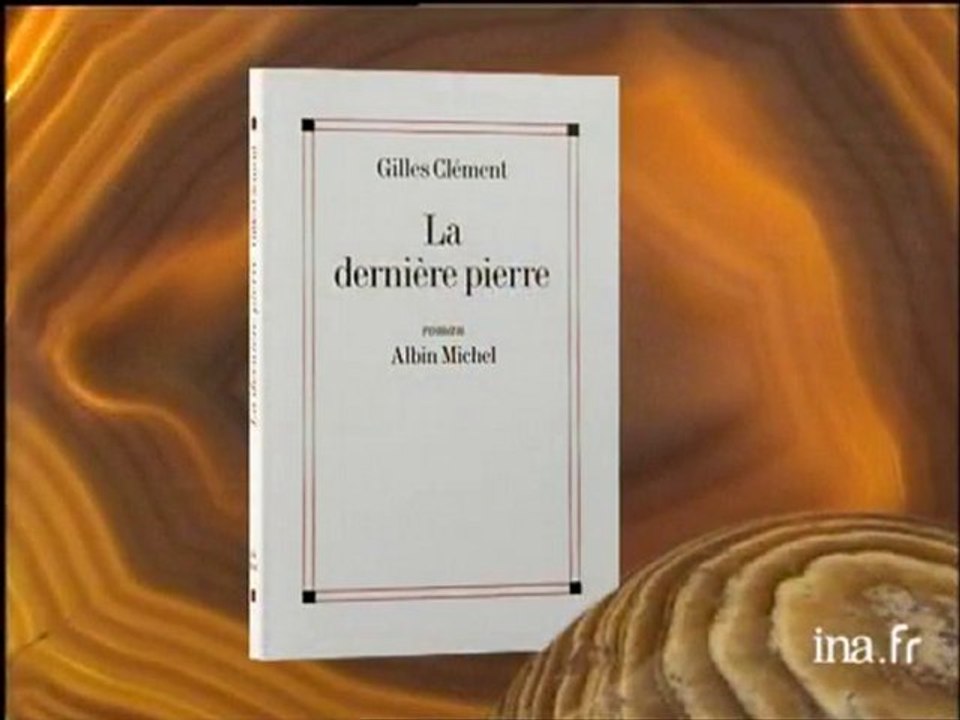 Gilles Clément : la dernière pierre