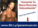 Como Aumentar La Masa Muscular Naturalmente