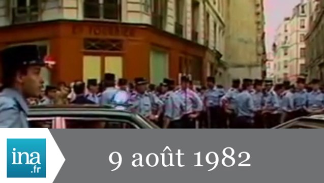 20h Antenne 2 du 9 août 1982 - Attentat rue des rosiers - Archive INA