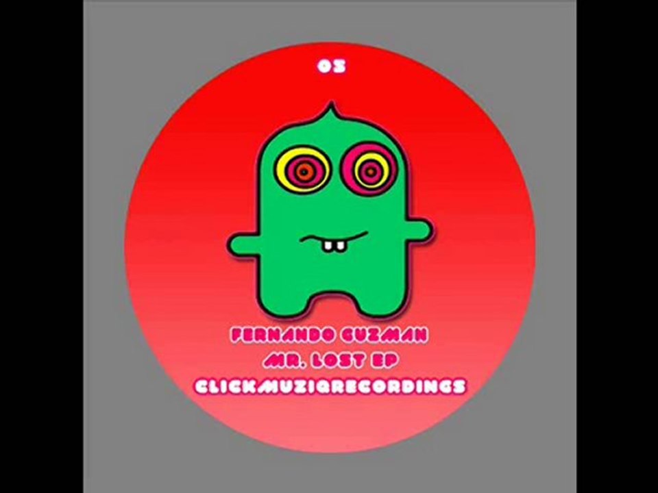 Fernando Guzman-Mr Lost (Original Mix)