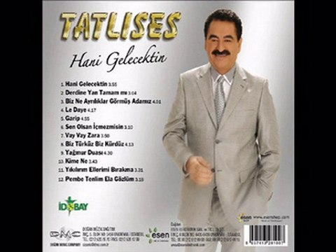 İbrahim Tatlıses Yıkılırım Ellerimi Bırakma Son Albüm