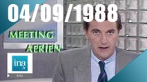 20h Antenne 2 du 4 septembre 1988 | Archive INA