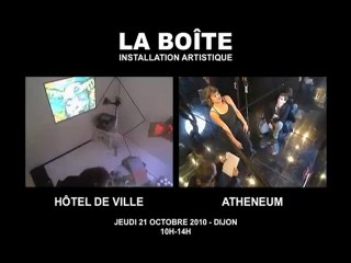 LA BOÎTE_Jour 4/4 (Jeudi 21 octobre 2010 / 10h-14h)