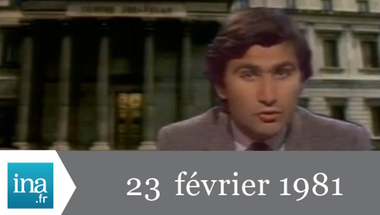 20h Antenne 2 du 23 février 1981 - Tentative de coup d'état en Espagne - Archive INA