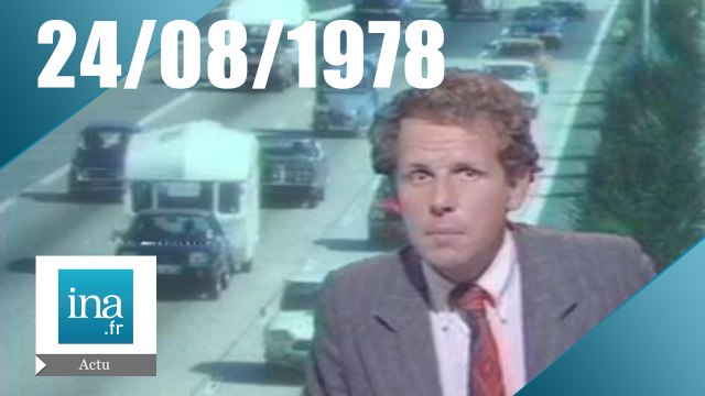 20h Antenne 2 du 24 août 1978 | Archive INA