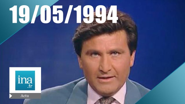 20h France 2 du 19 mai 1994 - Libération des otages français de Serbie - Archive INA