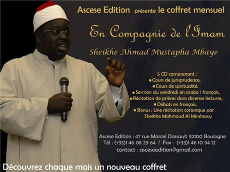 Le compagnon Mus'hab Ibn Al Omar 1/2 par Moustapha Mbaye