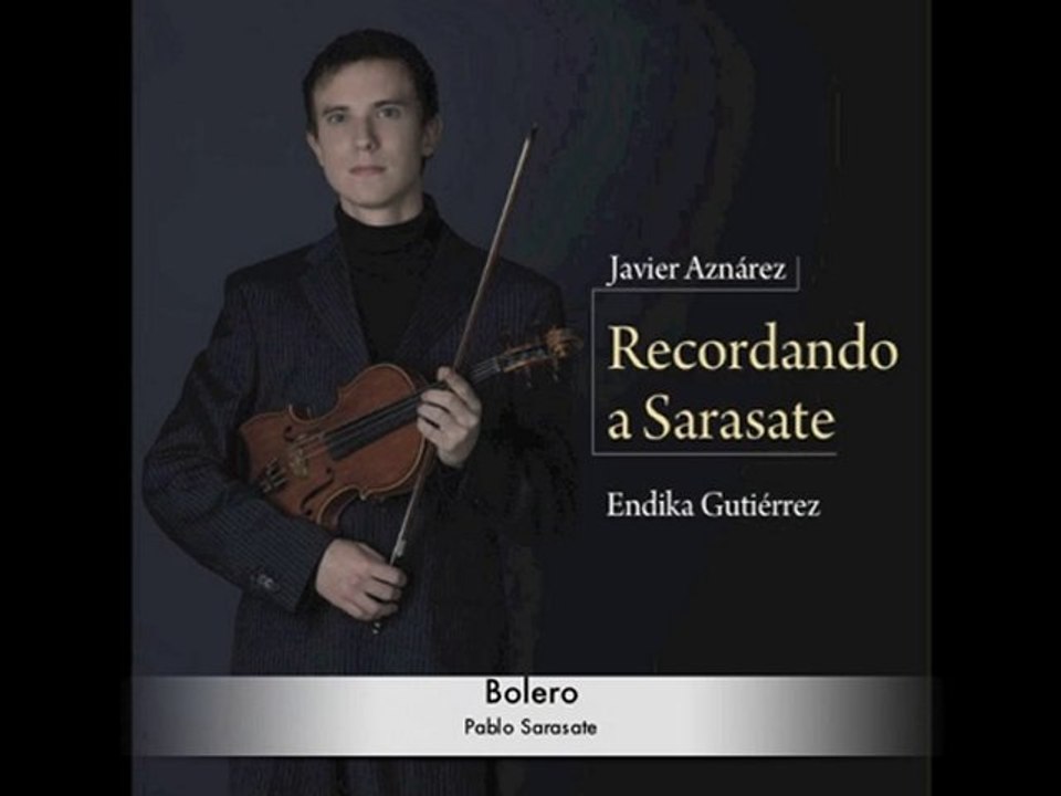 "Recordando a Sarasate" - Javier Aznarez (2008)