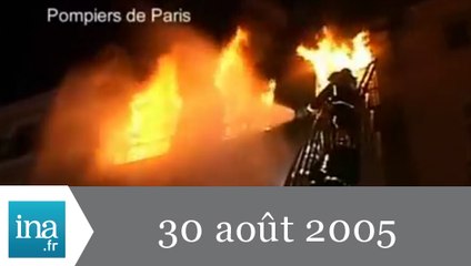 20h France 2 du 30 Août 2005 - Incendie à Paris - Archive INA