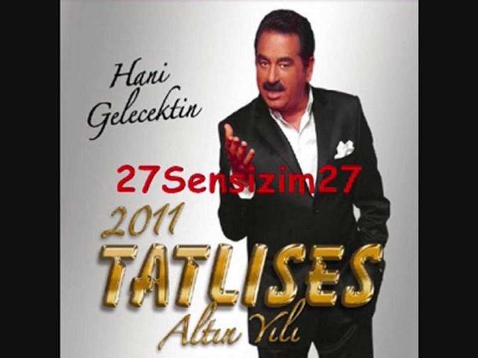 İbrahim Tatlıses Vay Vay Zara 2010
