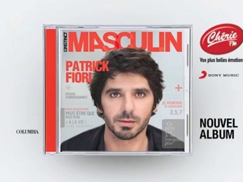 PATRICK FIORI - l'instinct masculin
