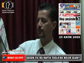 GEÇEN YIL BUGUN TUZLA'DA NELER OLDU?