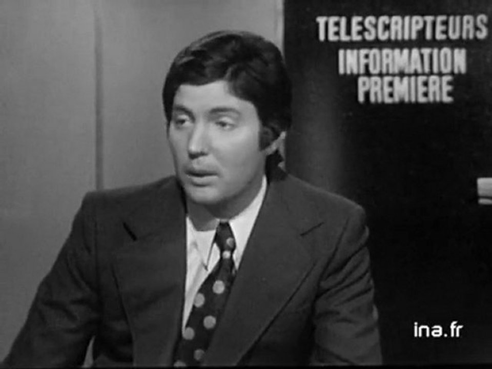 Information Première : émission du 29 aout 1972