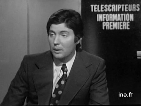 Information Première : émission du 29 aout 1972