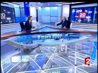 20 heures : [émission du 09 mars 2007]