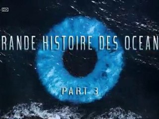 3_3 Grande histoire des Oceans 1_3