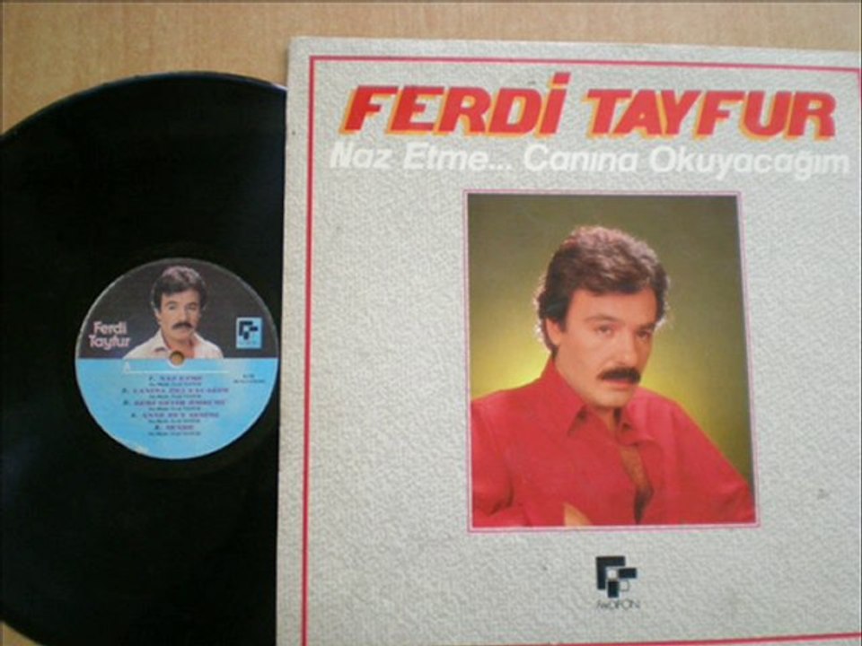 FERDİ TAYFUR-AH BİR ÇOCUK OLSAYDIM