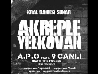 A.P.O ft 9 Canlı - Akreple Yelkovan