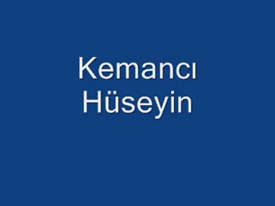 Kemancı Hüseyin (Yarin Merdiveni )_2
