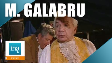 Michel Galabru joue "Les rustres" | Archive INA