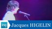 Jacques Higelin aux Francofolies - Archive INA