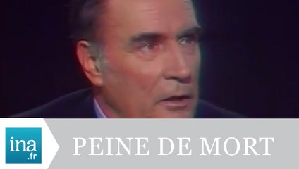 François Mitterrand "Je suis contre la peine de mort" - Archive INA