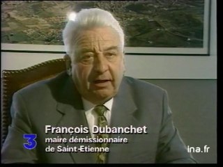 La démission de François Dubanchet, maire de Saint Etienne