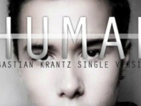 HUMAN _ SEBASTIAN KRANTZ SINGLE