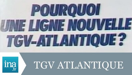 Les difficultés du réseau TGV Atlantique - Archive INA