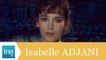 Isabelle Adjani "L'été meurtrier" - Archive INA