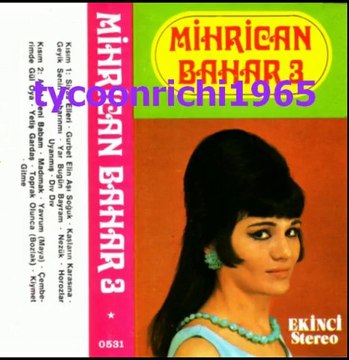 MiHRiCAN BAHAR -YAVRUM GEL GEL-ilk defa you tube