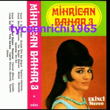 MiHRiCAN BAHAR -YAVRUM GEL GEL-ilk defa